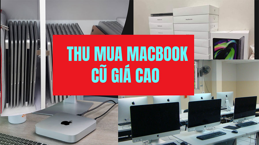 THu-mua-Macbook-Cũ-Imac-cũ-mới-giá-cao